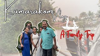 KUMARAKOM VLOG  A FAMILY TRIP  HOUSE BOAT  LUNCH WITH SEA FOOD kumarakom seafood family trip [upl. by Ecnarrat742]