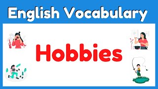 Hobbies English  Vocabulary Game With Pictures [upl. by Porty860]