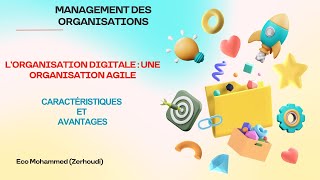 L’Organisation Digitale  Une Organisation Agile – Caractéristiques et Avantages [upl. by Collum136]