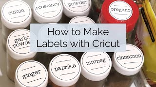 STEP BY STEP DIY CRICUT PANTRY LABELS FOR BEGINNERS  How to Use Cricut Writing Tool to Make Labels [upl. by Falcone653]