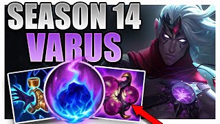 SEASON 14 AP VARUS SUPPORT GAMEPLAY GUIDE [upl. by Gerti]