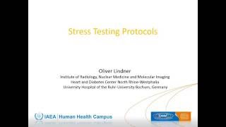 IAEAEANM webinar  Stress Testing Protocols  Basic Nuclear Medicine webinars series [upl. by Keithley]