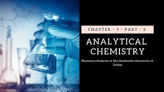 Fundamentals of Analytical Chemistry  chapter  3  part  2 [upl. by Arther]