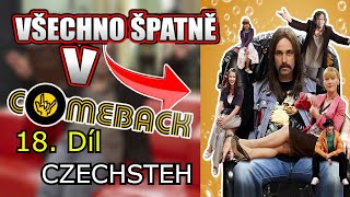 Všechno Špatně v Comeback 18  CzechSteh [upl. by Clarice161]