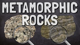 Metamorphic Rocks [upl. by Moberg142]