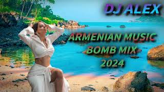 Haykakan Erger 2024 ★ Armenian music 2024 ★ bomb ergeri mix 2024 ★ DjAlex ★ [upl. by Thomsen97]