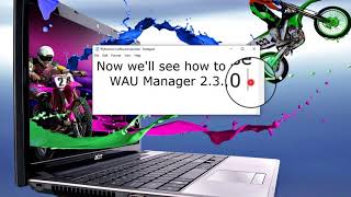 WAU Manager 2300 [upl. by Noonan]