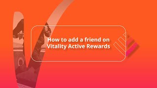 How to add a friend on Vitality Active Rewards [upl. by Amlet]