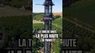 La tout de chute la PLUS HAUTE de France 🎡 [upl. by Aranahs]