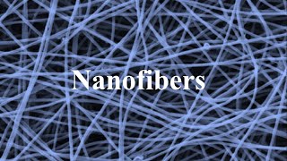 Nanofibers nanotechnology nanomaterials nanotech [upl. by Anivid]