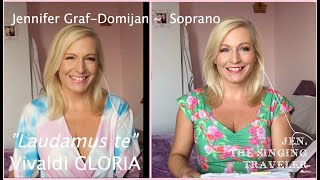 Laudamus Te  Vivaldi Gloria  Jennifer Graf Soprano  One soprano two parts [upl. by Eirrahs]