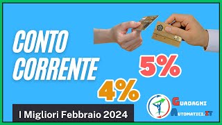 Guadagna fino al 425 con il Conto Corrente  Top 3 Secondo Noi  Guadagno Automatico Passivo [upl. by Nerb929]