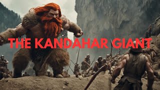 GIANT Legends of Kandahar That Will Haunt You Forever [upl. by Dalenna]