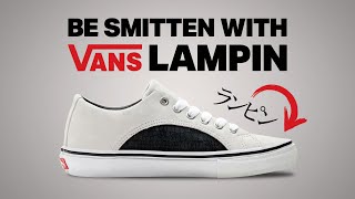 VANS LAMPIN：ヴァンズ ランピンの歴史と魅力｜90年代の隠れた名作と呼ばれた現下の不人気モデル｜Be smitten with LAMPIN【FAV KICKS】 [upl. by Hairaza]