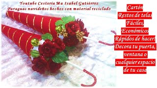 Paraguas o sombrillas navideños hechos con material reciclado DIY [upl. by Mary]