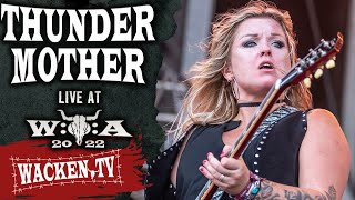 Thundermother  Live at Wacken Open Air 2022 [upl. by Ainnos]