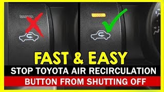 Keep the Toyota Air Recirculation Button from turning off every 3 minutes Toyota 4Runner 5th gen [upl. by Nnyrb]