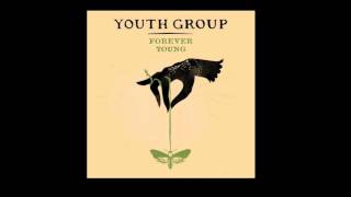 Youth Group  Forever Young [upl. by Petracca378]