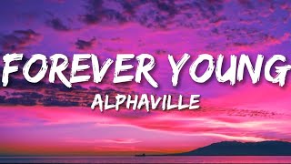 Forever Young  Alphaville quotI want to be forever youngquot Tiktok Song Lyrics [upl. by Sanez]