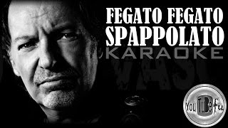 Fegato fegato spappolato KARAOKE [upl. by Zerelda]