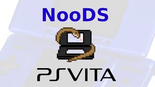 NooDS Vita Nintendo DS Emulator For The PS Vita Hydr8gon [upl. by Yhtrod]