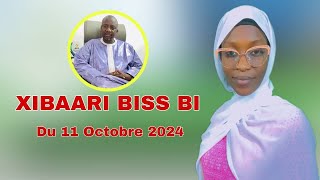 EN DIRECT XIBAARI BISS BI 11 OCTOBRE 2024 AK GAYE CISSE [upl. by Noah]