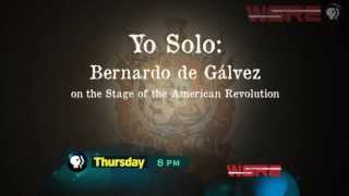 Yo Solo Bernardo de Gálvez on the Stage of the American Revolution [upl. by Priebe]