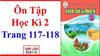 Lịch Sử Và Địa Lí Lớp 5  Ôn Tập Học Kì 2  Trang 117  118  Cánh Diều [upl. by Kella]