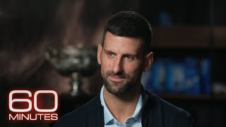 Novak Djokovic The 60 Minutes Interview [upl. by Patnode]