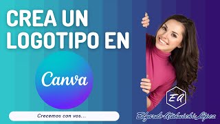 ✅ Cómo crear un LOGOTIPO en CANVA [upl. by Nawiat]