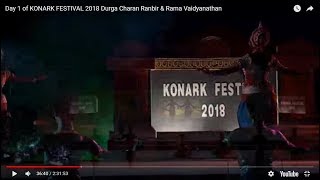 Day 1 of KONARK FESTIVAL 2018 Durga Charan Ranbir amp Rama Vaidyanathan [upl. by Aivan]