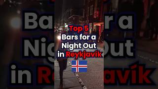 Top 5 Bars in Reykjavík for an Unforgettable Night Out Reykjavík Nightlife Guide ACityZ Info [upl. by Mackler]