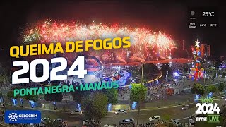 Queima de fogos 2024  Ano Novo Ponta Negra Manaus [upl. by Halbeib]