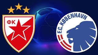 Crvena zvezda  Copenhagen  3 Kolo Kvalfikacija Za Ligu Sampiona  NAJAVA [upl. by Landrum]