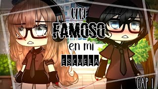 Un famoso en mi escuela  14 Trama original Una periodista y un cantanteKallyNeko [upl. by Sedgewick532]