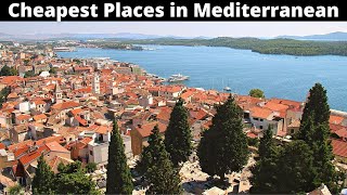 12 Cheapest Places to Live on the Mediterranean [upl. by Eiduj583]