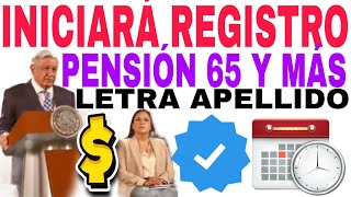 INICIA REGISTRO 65 AÑOS Y MÁS VE POR TU PENSIÓN BIENESTAR CUMPLISTE 65 ADULTOS MAYORES REQUISITOS [upl. by Nilrem]