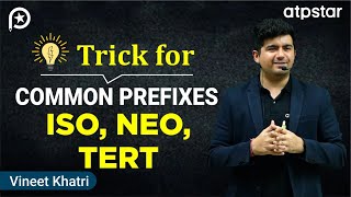 Trick using Prefixes Isosectertneo in Organic Chemistry  IIT JEE amp NEET  ATP STAR [upl. by Tikna]