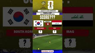 South Korea vs Iraq World Cup qualification Asia score football worldcup euro ucl [upl. by Malinda]