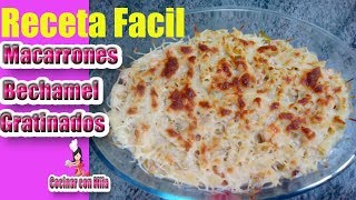 Macarrones con bechamel gratinados al hornorecetas de pasta [upl. by Lihka]