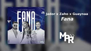 Jador x Zaho x Guaynaa  Fana  O Ora [upl. by Ahsitam220]