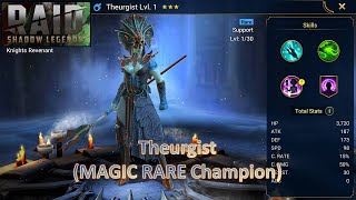 \ RAID Shadow Legends  Unlocking Theurgist MAGIC RARE Champion [upl. by Yehsa5]