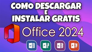 COMO DESCARGAR E INSTALAR OFFICE 2024 GRATIS COMPLETO DE MANERA LEGAL EN WINDOWS 10 Y 11 EN 2024 [upl. by Eki]