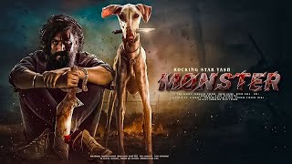 Monster New Released Full Hindi Dubbed Movie  Rocking Star Yash New South Action Movies 2024  new [upl. by Dnaletak]