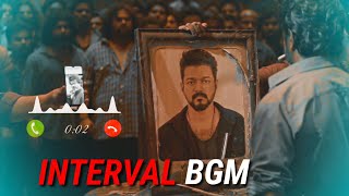 LEO  Interval bgm  Thalapathy Vijay  Anirudh Ravichandran  Lokesh Kanagaraj [upl. by Geddes]