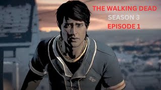 A NEW FRONTIER  The walking dead season 3 episode 1 [upl. by Valma]