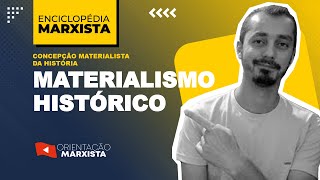 MATERIALISMO HISTÓRICO  ENCICLOPÉDIA MARXISTA [upl. by Akinek542]