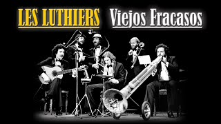 Les Luthiers · Viejos Fracasos · Show Completo [upl. by Amikahs]