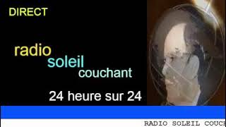 RADIO SOLEIL COUCHANT FM [upl. by Ijic]