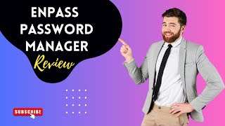 Secure Your Life with Enpass Password Manager Review [upl. by Geller931]